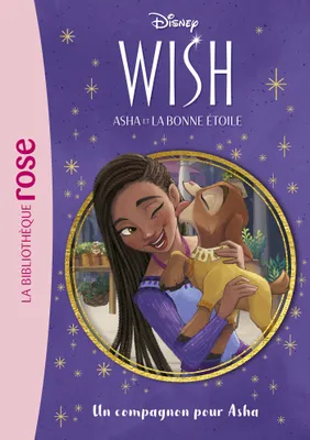 5, Wish, Asha et la bonne étoile 05 - Un compagnon pour Asha