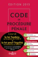 Code de procédure pénale 2015 - 56e éd.