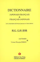 Dictionnaire japonais-français & français-japonais : avec transcription phonétique japonaise en lettres latines, Avec transcription phonétique japonaise en lettres latines
