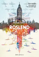 1, Roslend - tome 1
