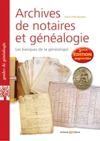 Archives de notaires et généalogie, Les basiques de la généalogie