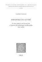 Paradoxes du lettré, Le clerc-poète et son lecteur laïc à l'épreuve des polémiques intellectuelles (XIIIe siècle)