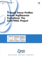 Natural Tracer Profiles Across Argillaceous Formations, The CLAYTRAC Project
