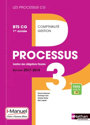 Processus 3 BTS CG 1ère année (Les processus CG) Livre + Licence élève 2017