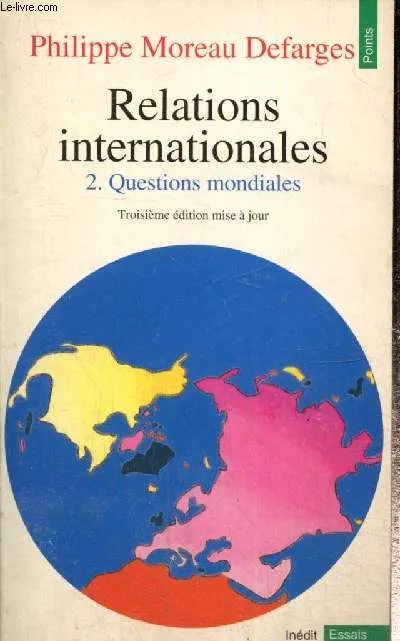 Livres Économie-Droit-Gestion Sciences Economiques Relations internationales, t.2 (3e ed.) Inconnu / Inconnu