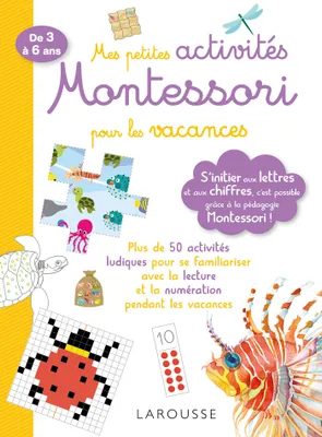 Mes petites activités Montessori pour les vacances / de 3 à 6 ans