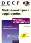 DECF, manuel & applications., 5, DECF épreuve n°5. Mathématiques appliquées manuel et applications, épreuve n °5