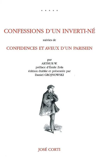 Confessions d'un inverti-né suivi de Confidences et aveux d'un Parisien Arthur W.