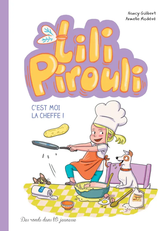 Livres BD 5, Lili Pirouli, C'est moi la cheffe !, C'est moi la cheffe ! Armelle Modéré