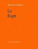Le Rapt (bilingue français/arabe)