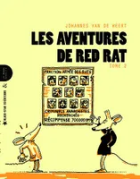 2, Les aventures de Red Rat