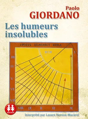Les Humeurs insolubles