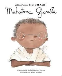 Little People Big Dreams Mahatma Gandhi /anglais