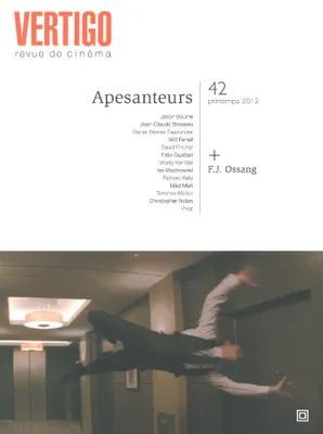 Revue Vertigo N°42, Apesanteurs /  Dossier F-J Ossang