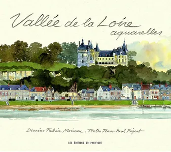 Vallée de la Loire Aquarelles, aquarelles