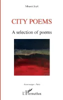 City poems, A selection of poems