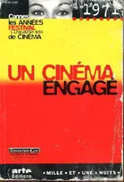 Cannes, les années festival., 1971, UN CINEMA ENGAGE - CANNES LES ANNEES FESTIVAL - CINQUANTE DE CINEMA - 1971, 1971