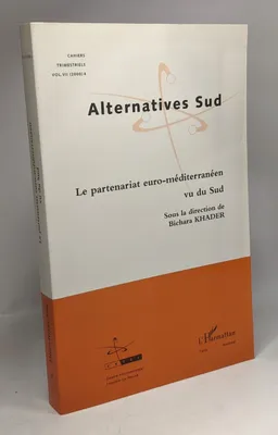 Alternatives Sud - Partenariat Euro-Mediterranéen - cahiers trimestriels VOL. VII (2000) 4