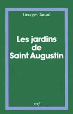 Les Jardins de saint Augustin