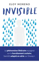 Invisible - Le roman phénomène à l'origine de la série Disney+