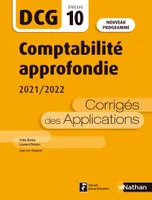 Comptabilité approfondie 2020/2021 - DCG - Epreuve 10 - Corrigés des applications 2021