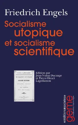 Socialisme utopique et socialisme scientifique, Edition et introduction de Jean-Numa Ducange et Pierre-Henri Lagedamon