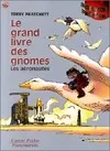 Le grand livre des gnomes., Grand livre des gnomes  t3 - les aeronautes (Le), - SCIENCE-FICTION, SENIOR DES 11/12ANS