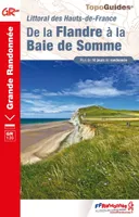 De la Flandre à la Baie de Somme, Littoral des Hauts-de-France