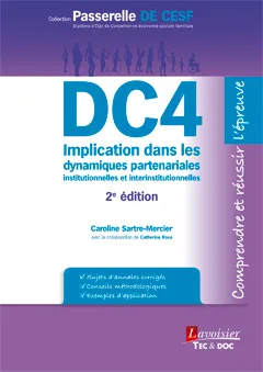 DC4 
Implication dans les dynamiques partenariales institutionnelles et interinstitutionnelles, Comprendre et réussir l'épreuve