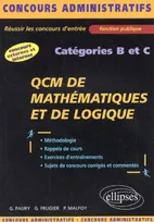 QCM et exercices de mathématiques et de logique. Catégories a et b