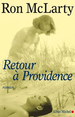 Retour à Providence, roman