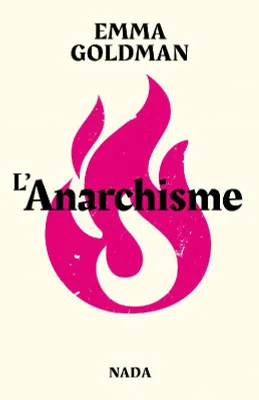 L'anarchisme, Suivi de Minorités vs majorités