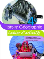 Histoire-Géographie - cahier d'activités - 4e - 2011