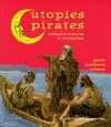 Utopies pirates : Corsaires, maures et renegados, corsaires, Maures et renegados