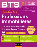 Tout le BTS Professions immobilières - 2018-2019 - 1re et 2e années, 1re et 2e années