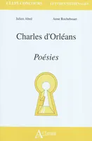 Charles d'Orléan, <em>Poésies</em>