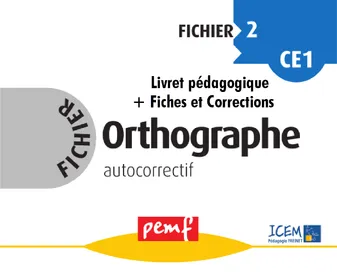 Fichier Orthographe 2 - pack enseignant (Livret Pédagogique + Fiches Elèves)
