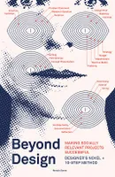 Beyond Design: Making Socially Relevant Projects Successful /anglais