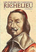 Les fleurs du cardinal Richelieu