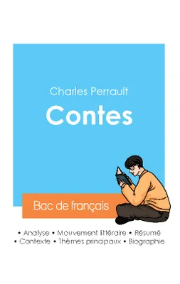 Réussir son Bac de français 2024 : Analyse des Contes de Charles Perrault