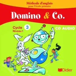 Domino and Co cycle 3 niveau 1 cd classe