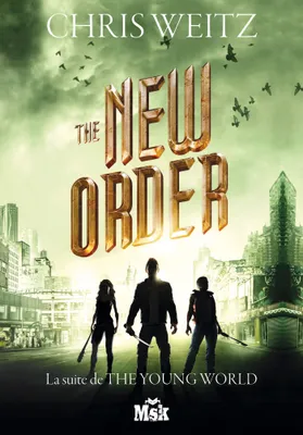 2, The young world / The new order