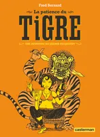 Une aventure de Jeanne Picquigny, La patience du tigre, NE2016