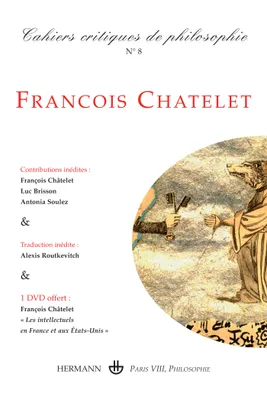 Cahiers critiques de philosophie n°8, François Chatelet
