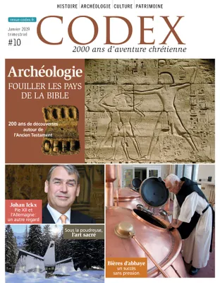 Codex 10 L'archéologie biblique, les grandes découvertes