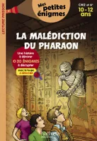 La Malédiction du pharaon - Mes petites énigmes CM2 et 6e - Cahier de vacances 2022