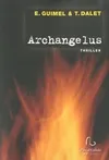 Archangelus - roman, roman