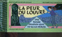 La peur du Louvre, Une bande dessinée dont TU ES LE HÉROS