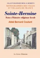 Sainte-Hermine - notices d'histoire religieuse locale, notices d'histoire religieuse locale