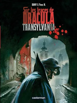 Sur les traces de Dracula, 3, Transylvania